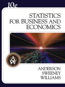 Statistics For Business And Economics - 9780324360684 - Exercise 42a ...