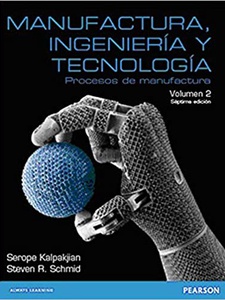 Manufactura, Ingeniería Y Tecnología II: Procesos De Manufactura - 7th ...