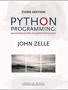 Python Programming: An Introduction to Computer Science 3rd Edition by John M Zelle