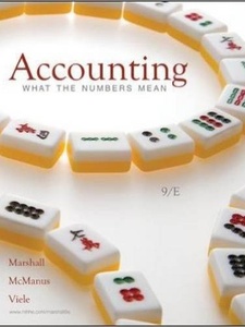 Accounting: What the Numbers Mean 9th Edition by Daniel F Viele, David H Marshall, Wayne W McManus