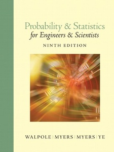 Probability and Statistics for Engineers and Scientists 9th Edition by Keying E. Ye, Raymond H. Myers, Ronald E. Walpole, Sharon L. Myers