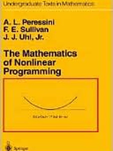 The Mathematics Of Nonlinear Programming - 1st Edition - Solutions And ...