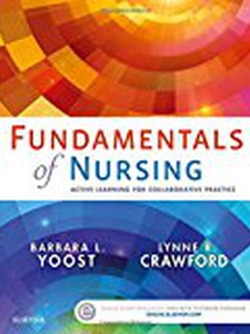 Fundamentals Of Nursing - 1st Edition - Solutions And Answers | Quizlet