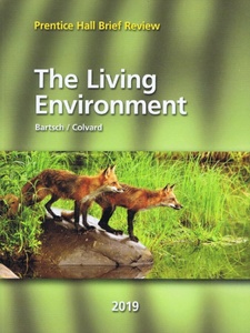Prentice Hall Brief Review: The Living Environment 2019 by John Bartsch, Mary P Colvard