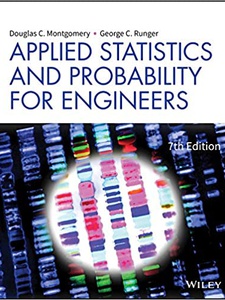 Applied Statistics and Probability for Engineers 7th Edition by Douglas C. Montgomery, George C. Runger