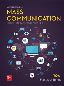 Introduction to Mass Communication 10th Edition by Stanley Baran