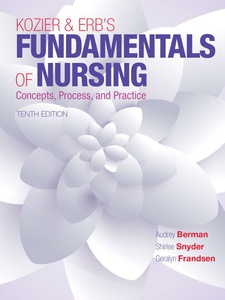 Kozier And Erb's Fundamentals Of Nursing - 10th Edition - Solutions And ...