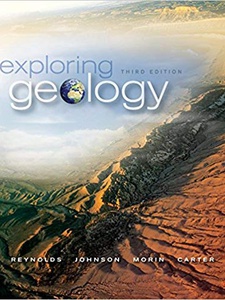 Exploring Geology 3rd Edition by Chuck Carter, Julia Johnson, Paul Morin, Stephen Reynolds