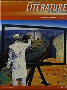 Prentice Hall Literature: The American Experience (Common Core Edition) 1st Edition by Savvas Learning Co