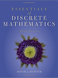 Essentials of Discrete Mathematics 3rd Edition by David J. Hunter