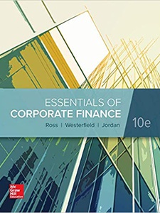 Essentials Of Corporate Finance - 10th Edition - Solutions And Answers ...