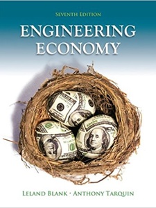 Engineering Economy 7th Edition by Anthony Tarquin, Leland Blank