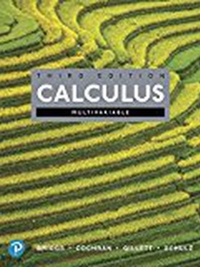 Calculus, Multivariable 3rd Edition by Bernard Gillett, Bill Briggs, Lyle Cochran, William L. Briggs