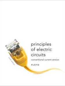 Principles of Electric Circuits 9th Edition by Thomas L. Floyd