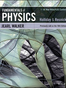 Fundamentals of Physics, Extended 11th Edition by David Halliday, Jearl Walker, Robert Resnick