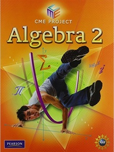 CME Project Algebra 2 - 1st Edition - Solutions and Answers | Quizlet