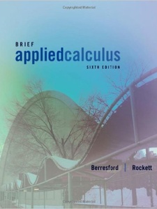 Brief Applied Calculus - 9781133103929 - Exercise 63 | Quizlet