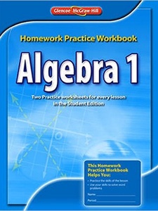 Algebra 1: Homework Practice Workbook 1st Edition by McGraw-Hill Education