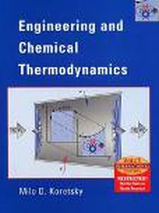 Engineering And Chemical Thermodynamics - 9780471452379 - Solutions And ...