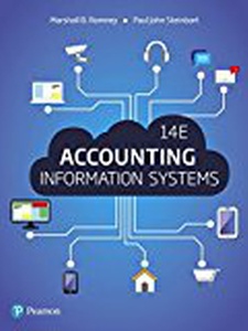 Accounting Information Systems 14th Edition by Marshall B Romney, Paul J Steinbart