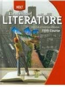 Holt Elements of Literature: American Literature, Fifth Course 1st Edition by Rinehart, Winston and Holt