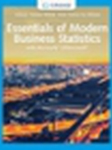 Essentials of Modern Business Statistics with Microsoft Excel 8th Edition by David R. Anderson, Dennis J. Sweeney, James J Cochran, Jeffrey D. Camm, Thomas A. Williams