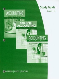 Accounting, Chapters 1-17 - 24th Edition - Solutions and Answers | Quizlet