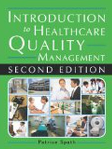 Introduction To Healthcare Quality Management - 2nd Edition - Solutions ...