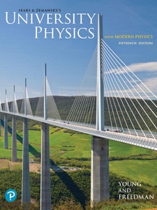 University Physics 15th Edition by Hugh D. Young, Roger A. Freedman