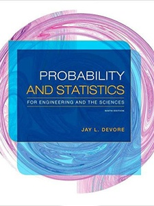 Probability and Statistics for Engineering and the Sciences 9th Edition by Jay L. Devore