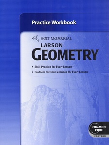 Geometry Practice Workbook Common Core Edition - 1st Edition ...