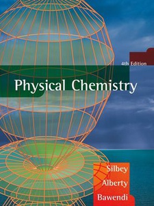 Physical Chemistry - 4th Edition - Solutions And Answers | Quizlet