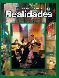 Realidades 3 1st Edition by Peggy Palo Boyles