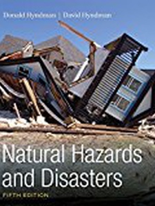 Natural Hazards and Disasters 5th Edition by David Hyndman, Donald Hyndman