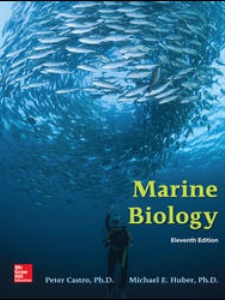 Marine Biology 11th Edition by Michael E Huber, Peter Castro