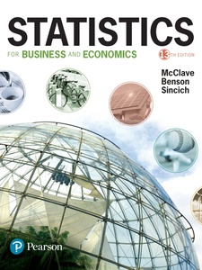 Statistics for Business and Economics 13th Edition by James T. McClave, P. George Benson, Terry T Sincich