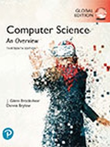 Computer Science: An Overview, Global Edition - 13th Edition ...