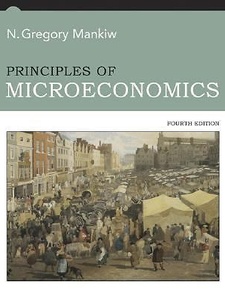 Principles of Microeconomics 4th Edition by N. Gregory Mankiw