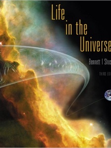 Life in the Universe 3rd Edition by Jeffrey O. Bennett, Seth Shostak