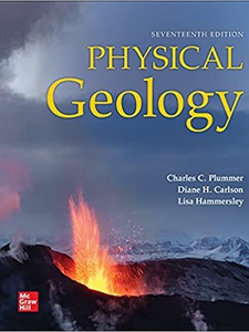 Physical Geology 17th Edition by Charles C. Plummer, Diane Carlson, Lisa Hammersley