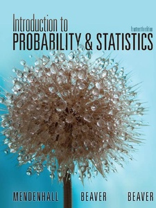 Introduction to Probability and Statistics 14th Edition by Barbara M. Beaver, Robert J. Beaver, William Mendenhall