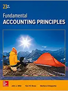 Fundamental Accounting Principles 23rd Edition by Barbara Chiappetta, John J. Wild, Ken W. Shaw