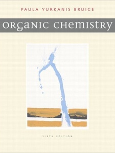 Organic Chemistry 6th Edition by Paula Yurkanis Bruice