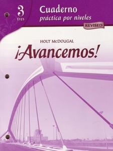 Avancemos: Cuaderno Práctica por Niveles 3 1st Edition by MCDOUGAL LITTEL