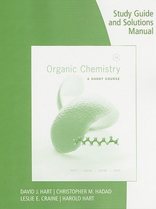 Organic Chemistry: A Short Course - 13th Edition - Solutions And ...