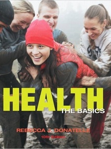 Health: The Basics 10th Edition by Rebecca J. Donatelle