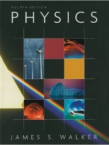 Physics 4th Edition by Walker