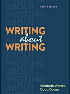 Writing about Writing - 4th Edition - Solutions and Answers | Quizlet