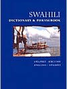 Swahili Dictionary And Phrasebook : Swahili-English, English-Swahili ...