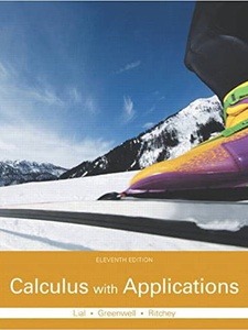 Calculus with Applications 11th Edition by Margaret L. Lial, Nathan P. Ritchey, Raymond N. Greenwell